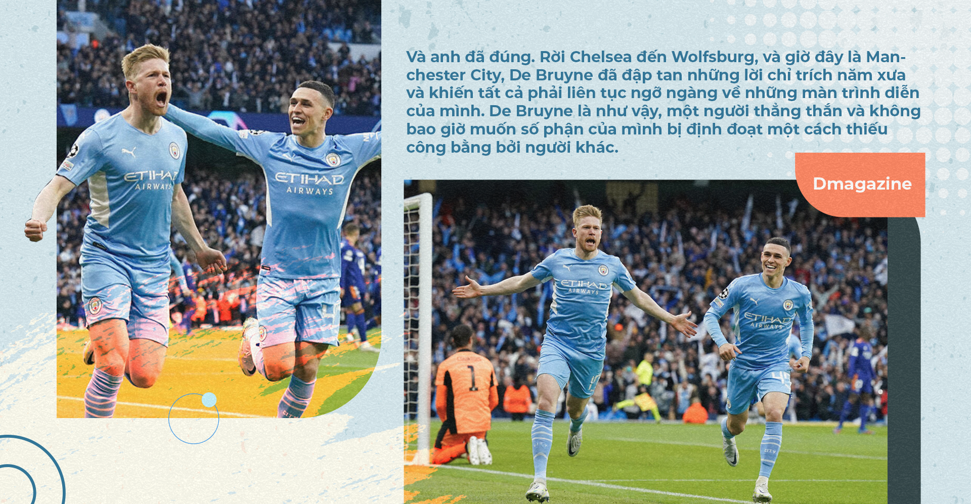 Kevin De Bruyne: Đứa trẻ bướng bỉnh và người đàn ông muốn làm chủ số phận - 11 Kevin De Bruyne: Đứa trẻ bướng bỉnh và người đàn ông muốn làm chủ số phận - 11
