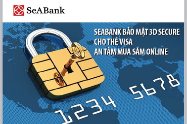SeABank bảo mật 3D Secure cho thẻ Visa