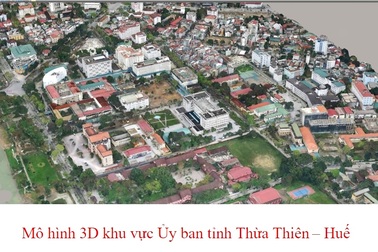 Thừa Thiên Huế xây dựng hạ tầng dữ liệu không gian nhằm phát triển đô thị thông minh