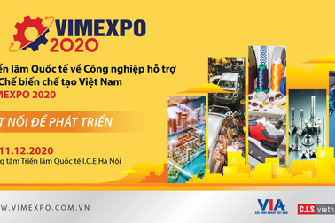 Triển lãm quốc tế VIMEXPO 2020: Tăng kết nối các doanh nghiệp