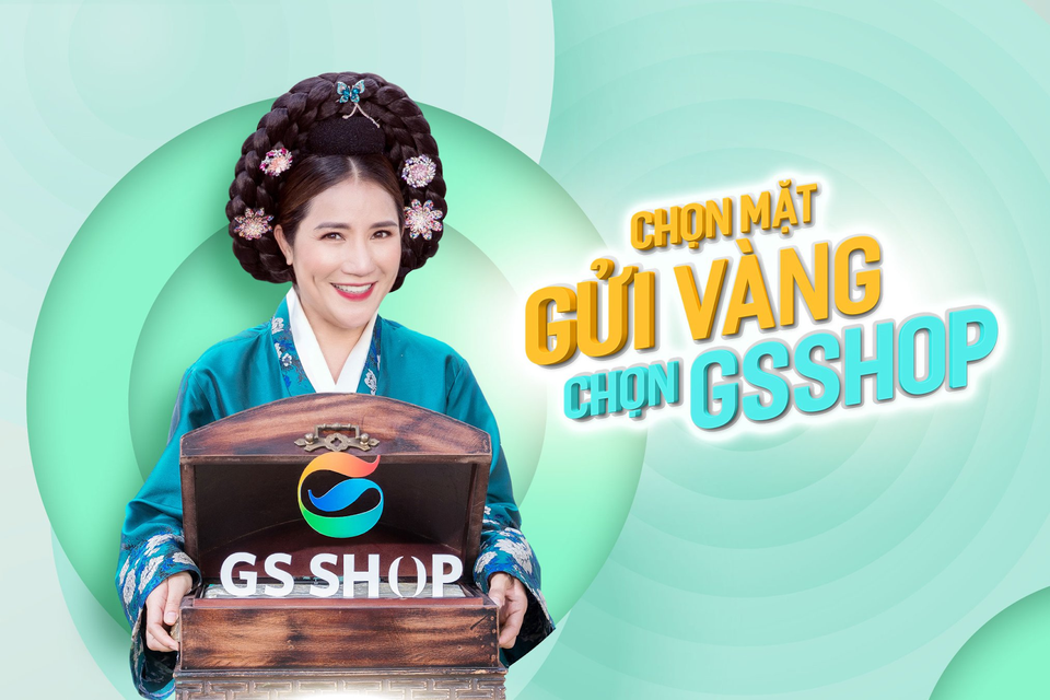 GS Shop - thiên đường mua sắm tận tâm, tin cậy dành cho gia đình Việt! - 1 GS Shop - thiên đường mua sắm tận tâm, tin cậy dành cho gia đình Việt! - 1