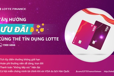 LOTTE Finance ra mắt thẻ tín dụng hoàn phí thường niên trọn đời