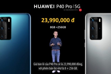Nguy cơ “tiền mất tật mang" khi mua Huawei P40 Pro không được cài Google