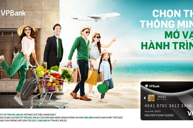 Săn dặm thưởng  từ thẻ Travel Miles, cách tiết kiệm chi phí du lịch mới của giới trẻ