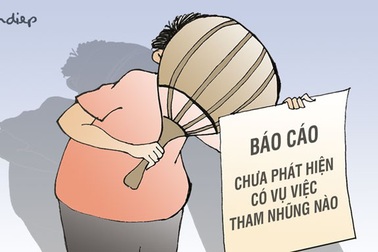 Công thức báo cáo khiến không ít chức sắc “mở cờ trong bụng”
