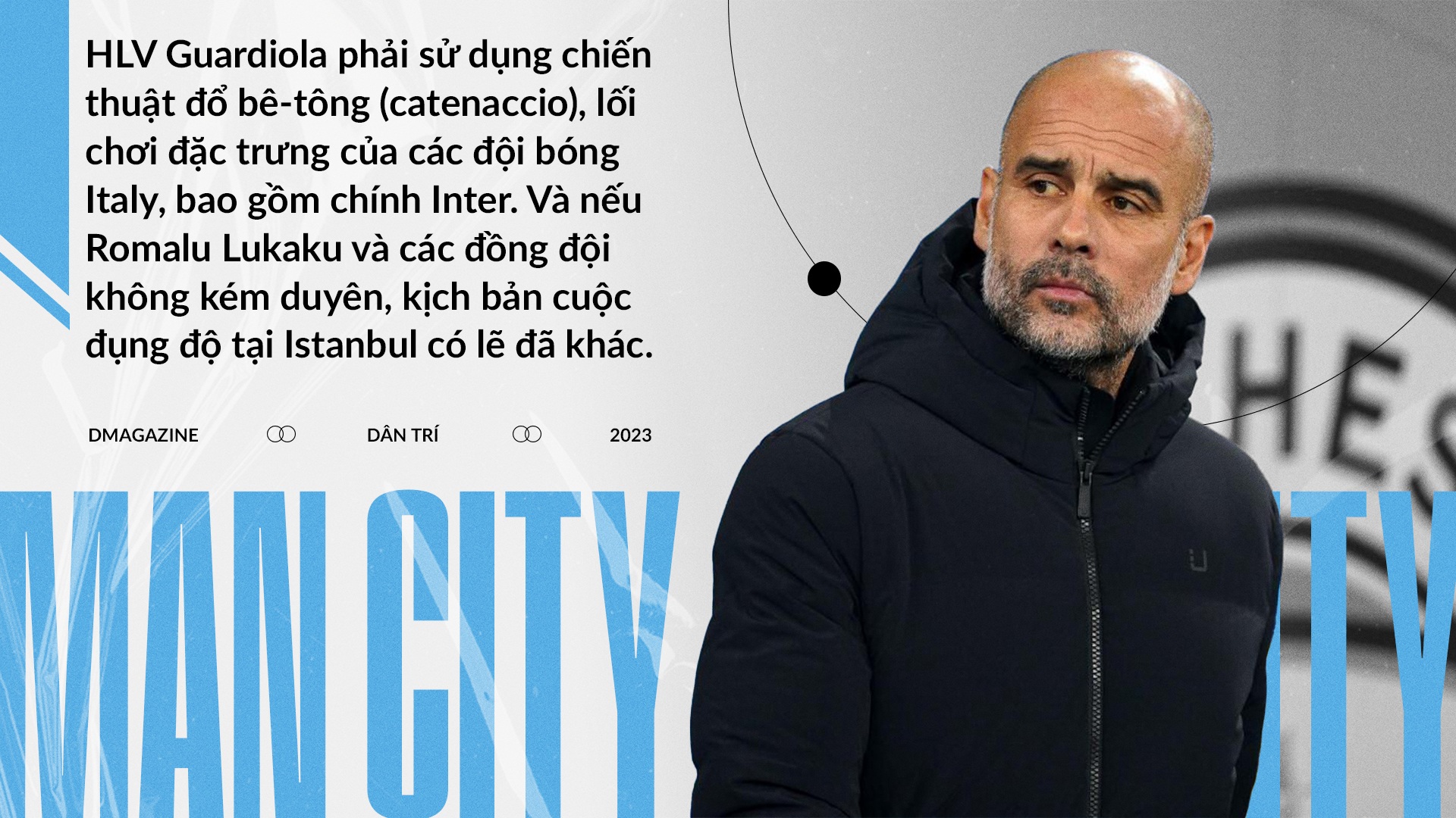 Những nhân vật chiến thuật làm nên cú ăn ba vĩ đại của Man City - 4 Những nhân vật chiến thuật làm nên cú ăn ba vĩ đại của Man City - 4