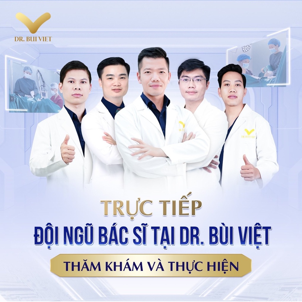 Hệ thống thẩm mỹ Dr. Bùi Việt nỗ lực nâng cao vị thế trong ngành thẩm mỹ - 5 Hệ thống thẩm mỹ Dr. Bùi Việt nỗ lực nâng cao vị thế trong ngành thẩm mỹ - 5