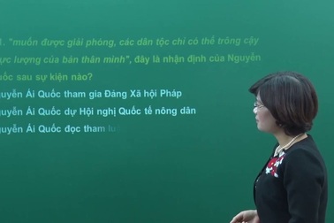 Video bài giảng trắc nghiệm môn Lịch sử