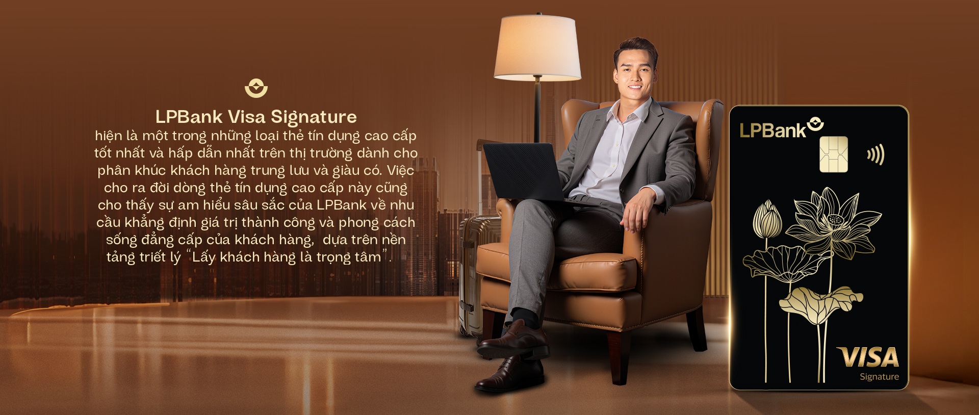 LPBank Visa Signature đồng hành cùng khách hàng trong hành trình sống trọn vẹn - 17 LPBank Visa Signature đồng hành cùng khách hàng trong hành trình sống trọn vẹn - 17