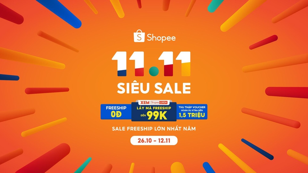Lễ hội mua sắm 11/11 Siêu Sale tái khởi động trên Shopee - 1 Lễ hội mua sắm 11/11 Siêu Sale tái khởi động trên Shopee - 1