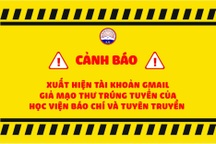 Xuất hiện giả mạo thư trúng tuyển vào Học viện Báo chí và Tuyên truyền