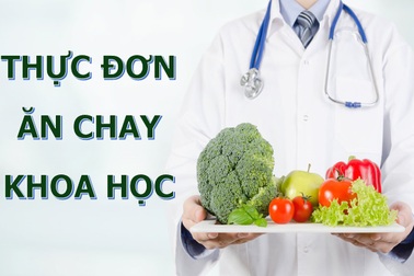 Cách ăn chay khoa học để phòng chống bệnh tật và đảm bảo dưỡng chất