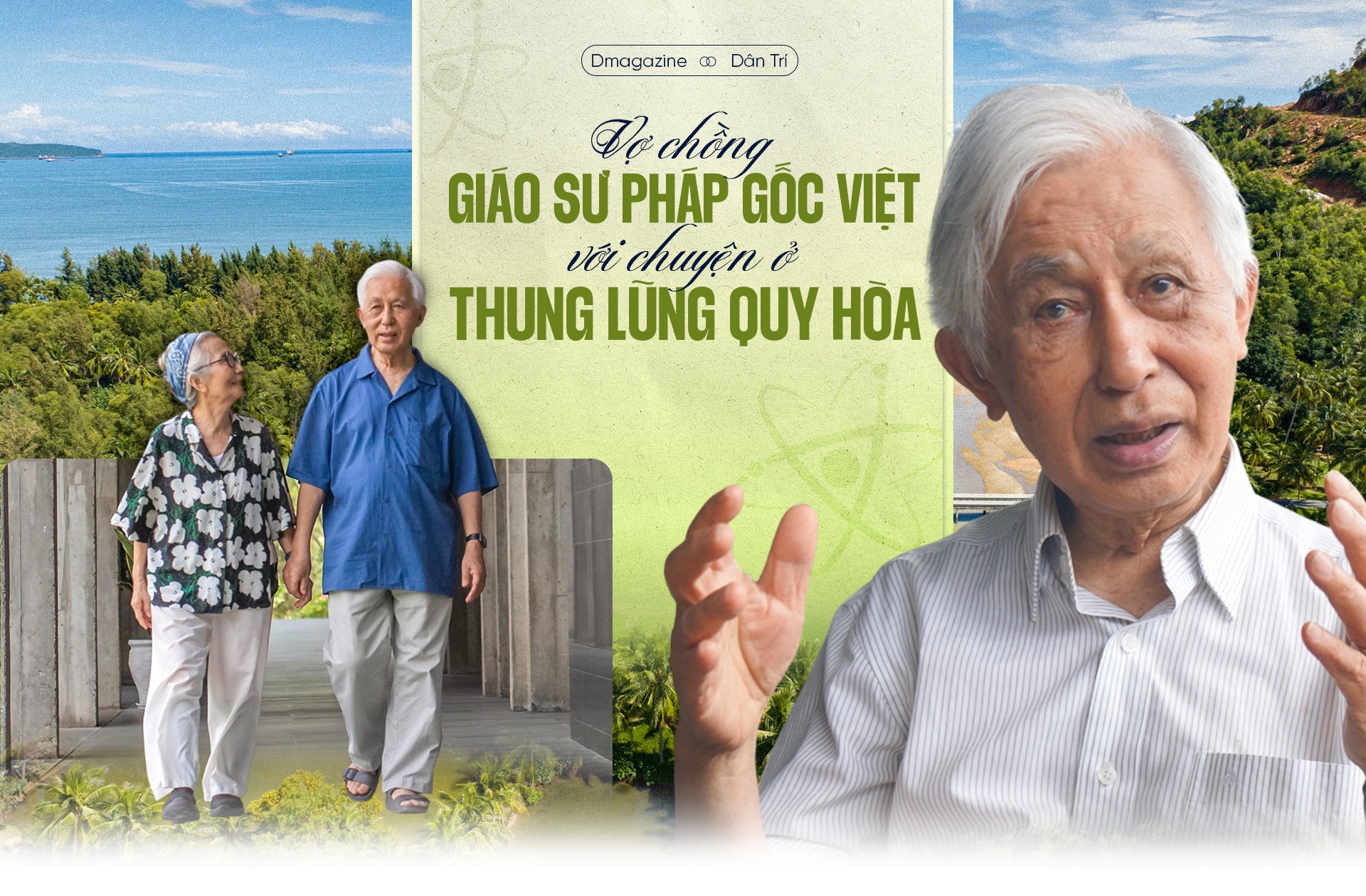Vợ chồng giáo sư Pháp gốc Việt và chuyện ở thung lũng Quy Hòa