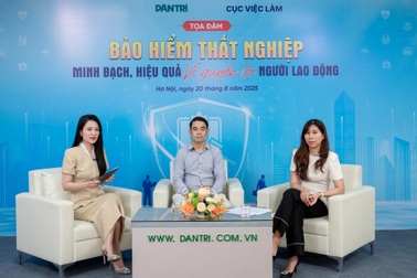 Tọa đàm: “Bảo hiểm thất nghiệp - Minh bạch, hiệu quả, vì quyền lợi người lao động"