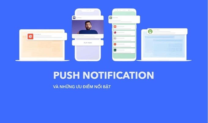 Xuất hiện nền tảng quảng cáo push notification hoàn toàn mới tại Việt Nam, giá chỉ 250đ/click - Ảnh 1.