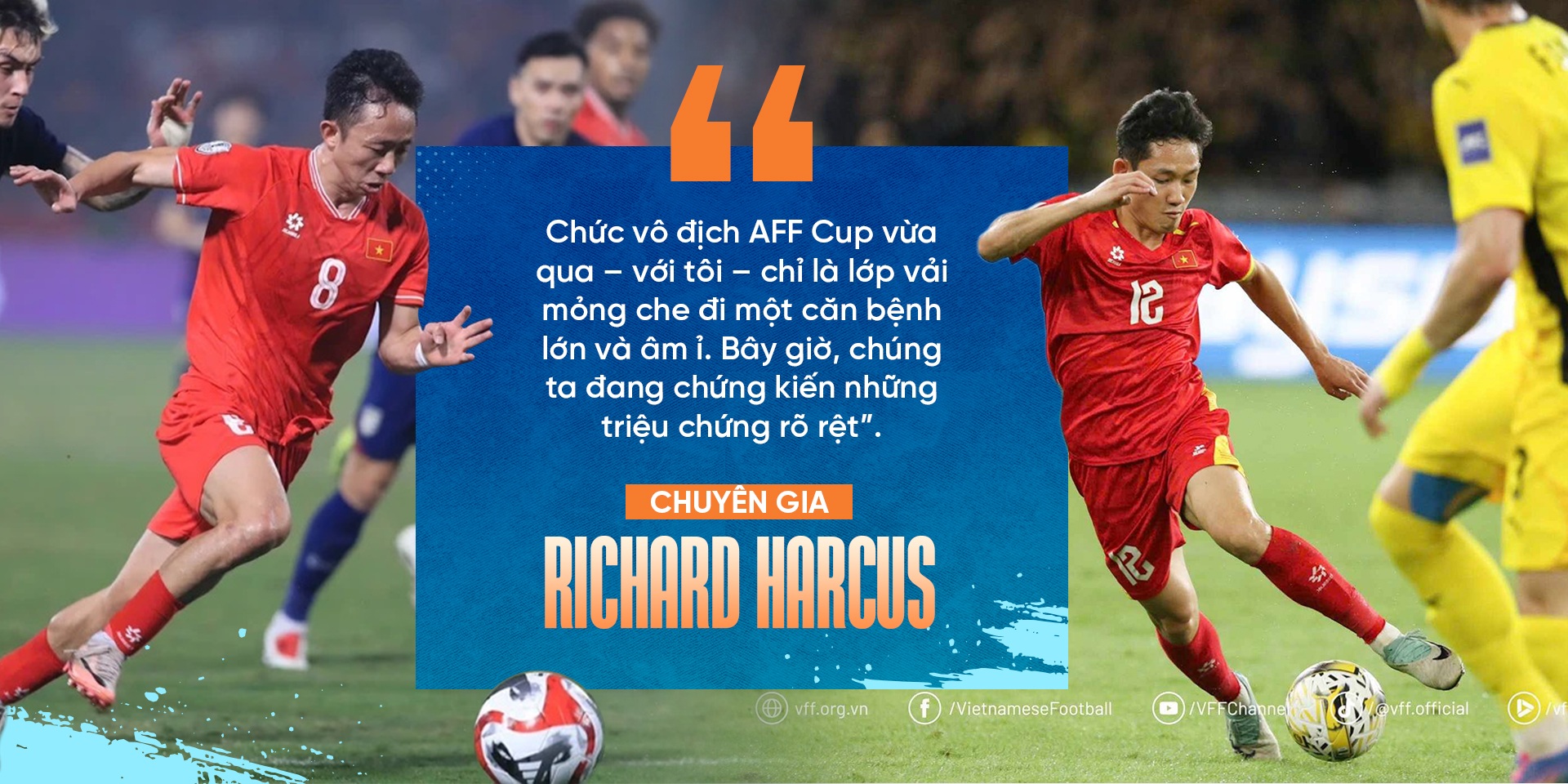 Chuyên gia châu Âu: “Căn bệnh của bóng đá Việt Nam bị che giấu quá lâu” - 3 Chuyên gia châu Âu: “Căn bệnh của bóng đá Việt Nam bị che giấu quá lâu” - 3