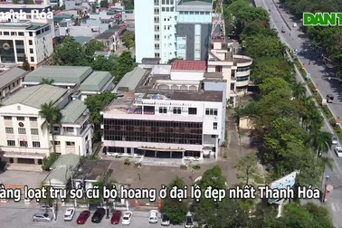 Hàng loạt trụ sở cũ bỏ hoang trên đại lộ đẹp nhất Thanh Hóa