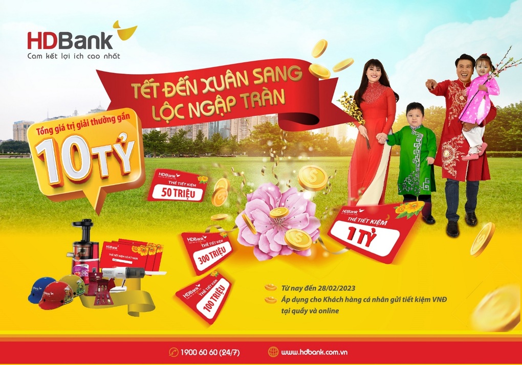 HDBank khởi động chương trình tặng tiền tỷ cho khách gửi tiết kiệm năm 2023 - 1 HDBank khởi động chương trình tặng tiền tỷ cho khách gửi tiết kiệm năm 2023 - 1