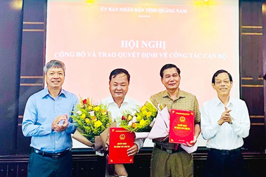 Nguyên Phó Chủ tịch tỉnh Quảng Nam nhận nhiệm vụ mới