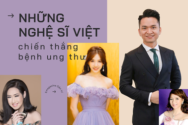 Những nghệ sĩ Việt chiến thắng kẻ thù ung thư
