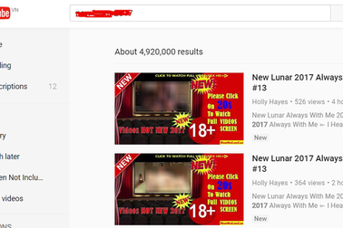 Vì sao video khiêu dâm đồi trụy, 18+ tràn ngập trên Youtube Việt Nam?