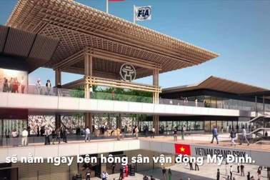 Khu khán đài VIP của đường đua F1 Hà Nội trông sẽ thế nào?