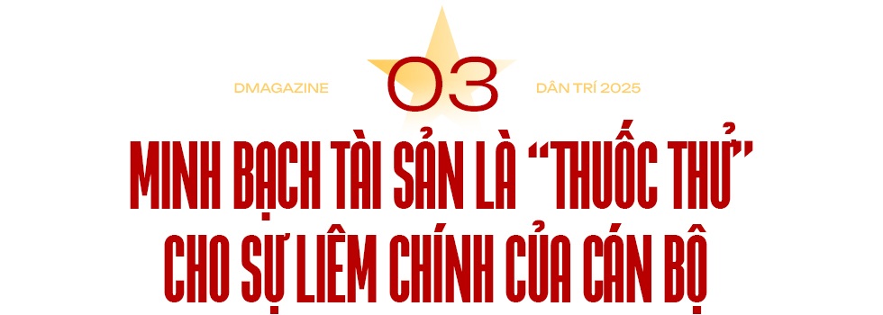 Để kê khai tài sản của cán bộ không hình thức (kỳ cuối): Cần số hóa tài sản - 13 Để kê khai tài sản của cán bộ không hình thức (kỳ cuối): Cần số hóa tài sản - 13