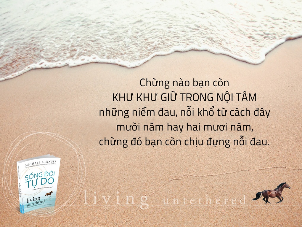 Sống đời tự do - Yêu thương và trân trọng chính bản thân mình - 4