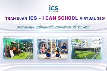 Tham quan ngôi trường kiến tạo ICS