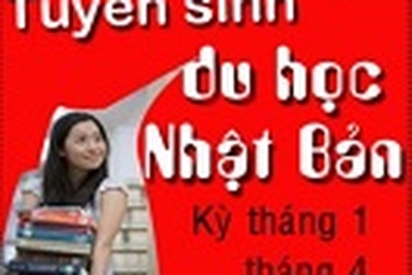 Thông báo tuyển sinh du học Nhật Bản kỳ tháng 04/2013