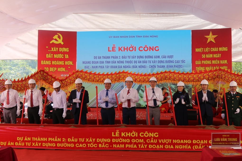 Khởi công dự án cao tốc Gia Nghĩa - Chơn Thành đoạn qua tỉnh Đắk Nông - 1 Khởi công dự án cao tốc Gia Nghĩa - Chơn Thành đoạn qua tỉnh Đắk Nông - 1