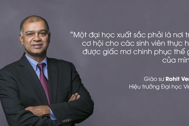 Giáo sư Đại học Cornell: “Tôi tự hào trở thành Hiệu trưởng đầu tiên của VinUni”