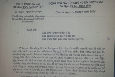 Gia Lai: Cấm học sinh, sinh viên chơi Pokemon Go