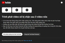 YouTube "ép" người dùng trả phí hoặc xem quảng cáo