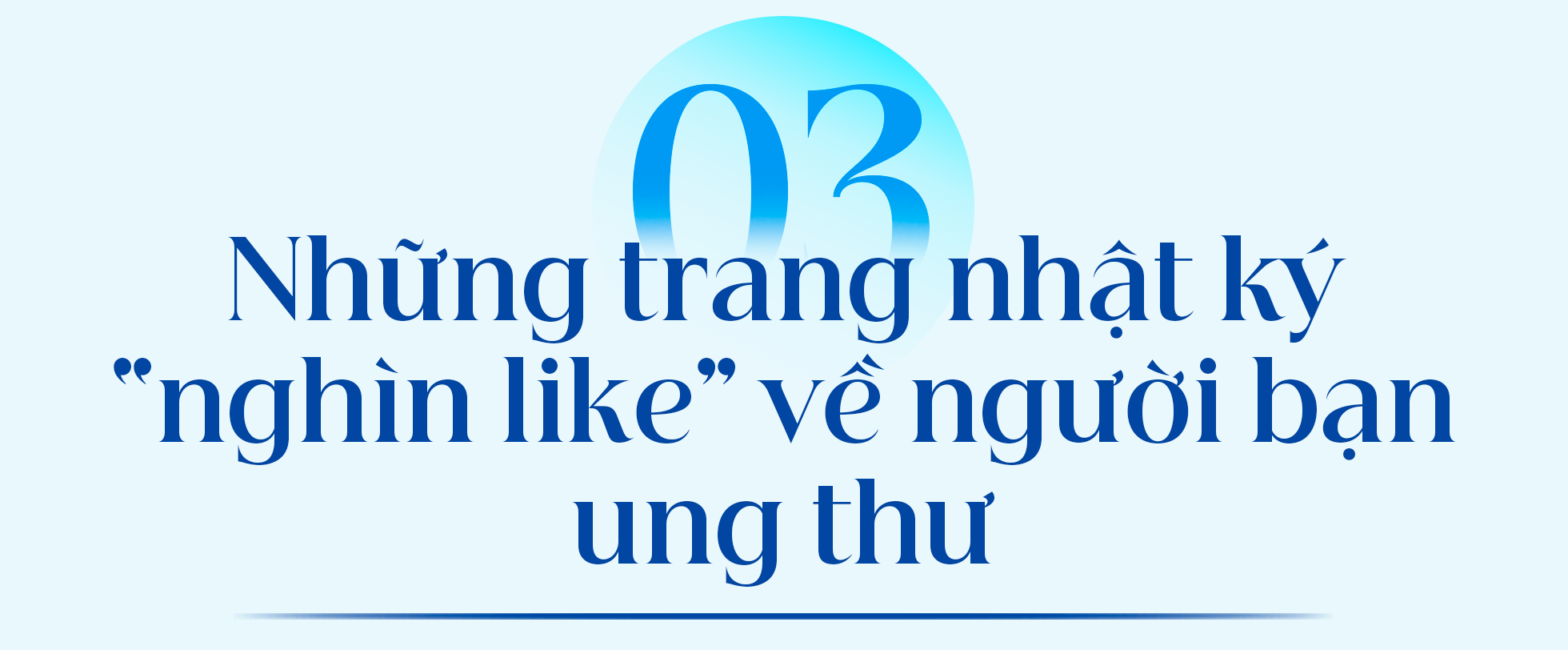 Một phút sợ chết của chàng trai mắc ung thư viết nhật ký ngàn like - 15 Một phút sợ chết của chàng trai mắc ung thư viết nhật ký ngàn like - 15
