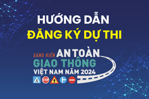Những điểm mới về cách thức dự thi Sáng kiến An toàn Giao thông Việt Nam
