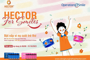 Hector và Operation Smile khởi động chương trình vì nụ cười trẻ thơ