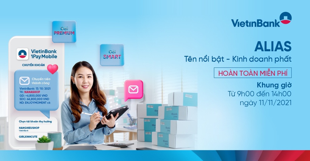 11/11, VietinBank miễn phí đặt Alias cho chủ shop - 1 11/11, VietinBank miễn phí đặt Alias cho chủ shop - 1