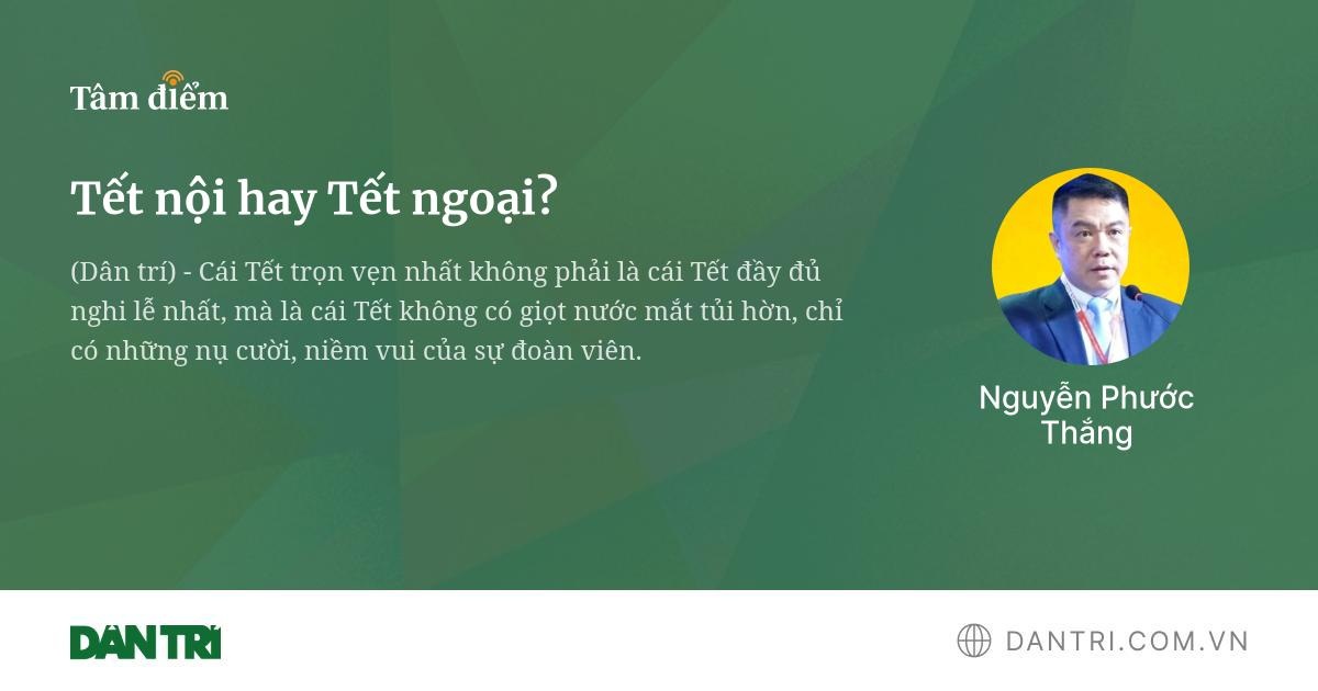 Tết nội hay Tết ngoại?