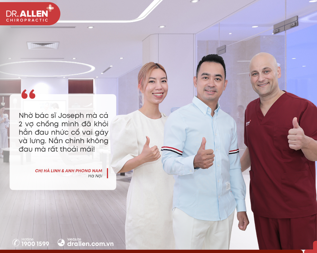 Dr.Allen Chiropractic ứng dụng liệu pháp từ Mỹ cho bệnh nhân xương khớp - 4 Dr.Allen Chiropractic ứng dụng liệu pháp từ Mỹ cho bệnh nhân xương khớp - 4