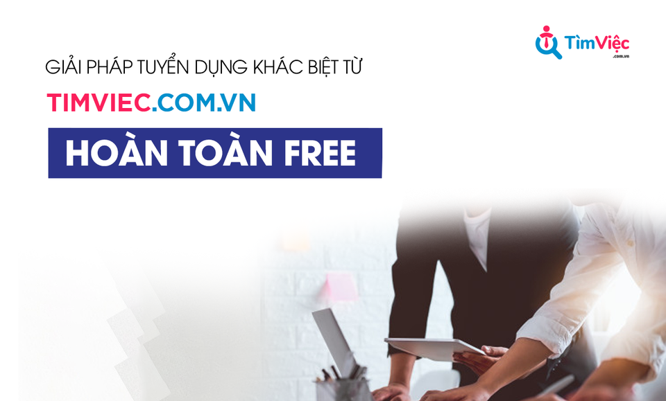 Timviec.com.vn - Giải pháp hiệu quả khi tuyển dụng việc làm - 2 Timviec.com.vn - Giải pháp hiệu quả khi tuyển dụng việc làm - 2