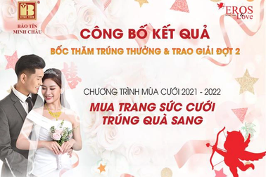 Bảo Tín Minh Châu trao thưởng tới 100 triệu đồng mùa cưới đợt 2