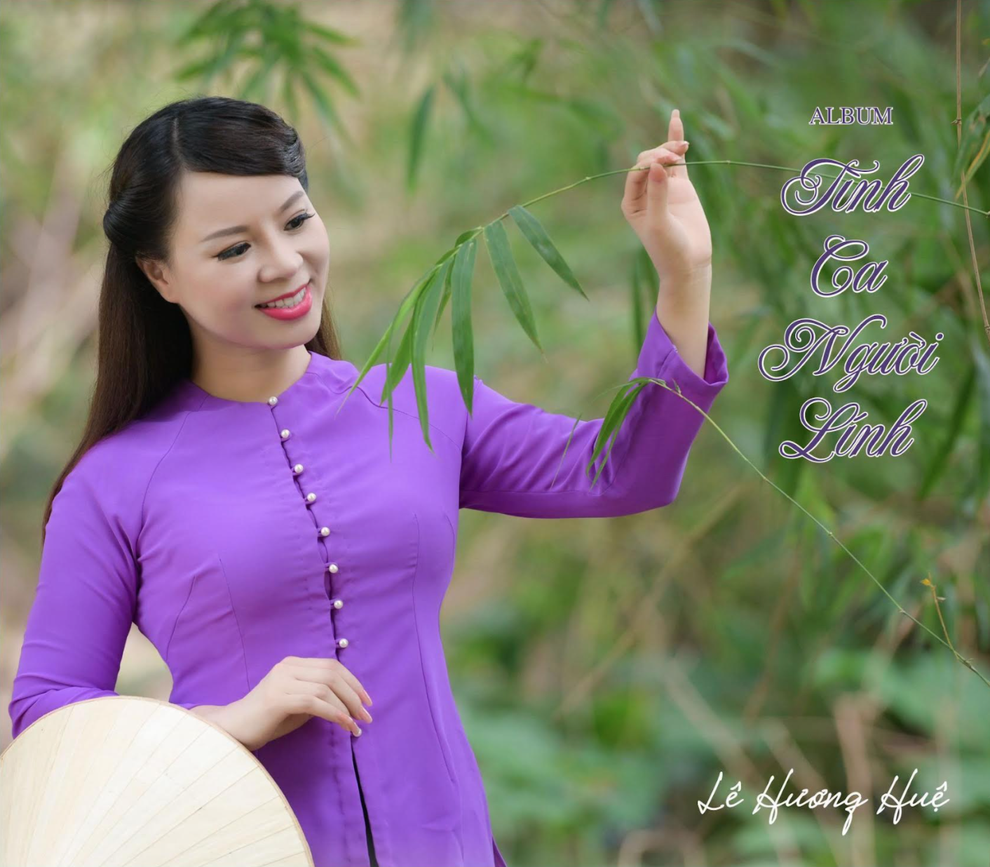 Lê Hương Huệ hát Tình ca người lính hướng về ngày Thương binh - Liệt sỹ - 3 Lê Hương Huệ hát Tình ca người lính hướng về ngày Thương binh - Liệt sỹ - 3