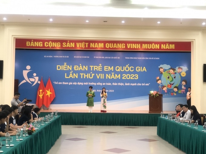 Diễn đàn trẻ em quốc gia lần thứ VII với chủ đề “Trẻ em tham gia xây dựng môi trường sống an toàn, thân thiện, lành mạnh cho trẻ em”.