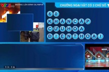 Thí sinh Đường lên đỉnh Olympia không nhớ số điện thoại gọi cứu hỏa