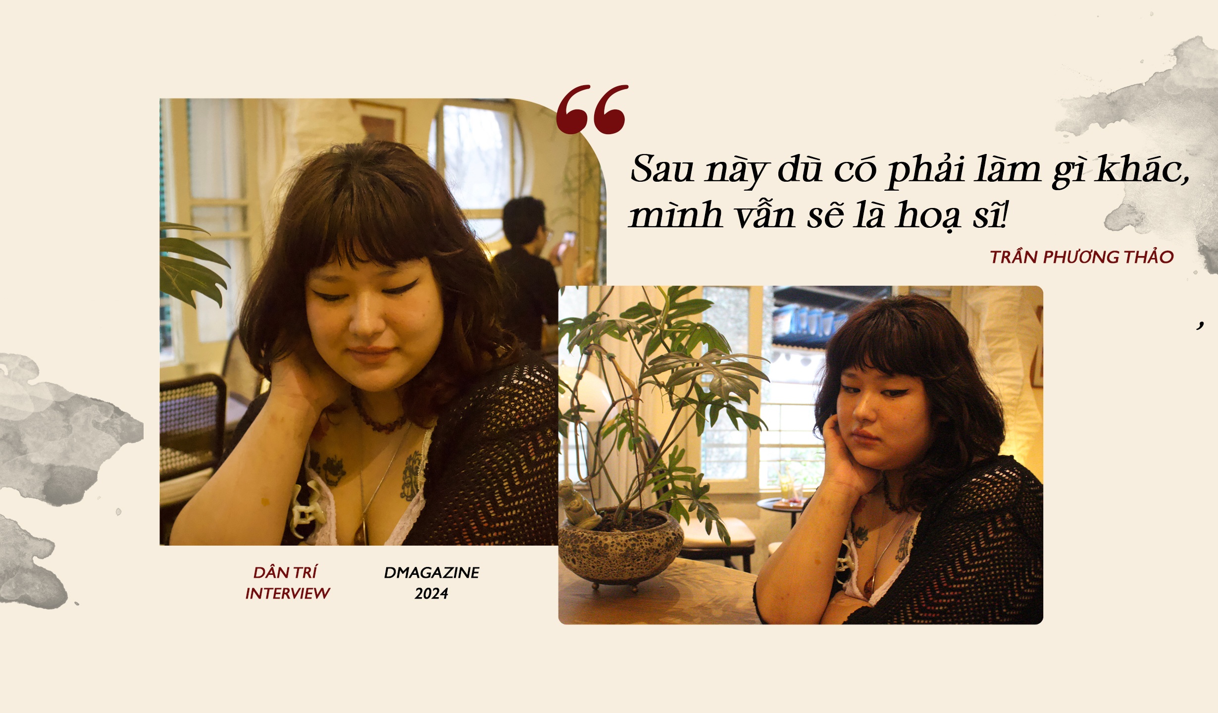 Phương Thảo Gen Z: Họa sĩ tử tế là sống thật với nghệ thuật - 14 Phương Thảo Gen Z: Họa sĩ tử tế là sống thật với nghệ thuật - 14