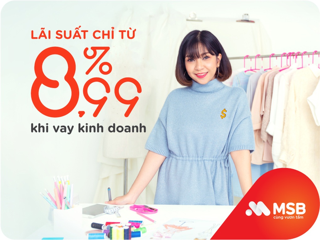 Chủ hộ kinh doanh có thể vay đến 20 tỷ đồng tại MSB với lãi suất ưu đãi - 1 Chủ hộ kinh doanh có thể vay đến 20 tỷ đồng tại MSB với lãi suất ưu đãi - 1