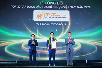 T&T Group được vinh danh “Top 30 tập đoàn đầu tư chiến lược Việt Nam”