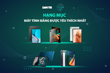Bắt đầu bình chọn máy tính bảng xuất sắc vòng chung kết Tech Choice Awards