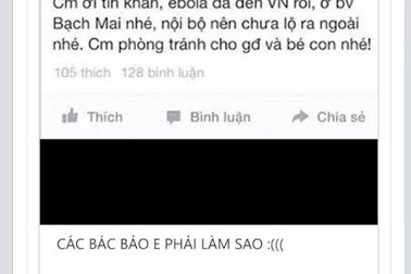 Mạng xã hội tung tin Việt Nam có bệnh nhân nhiễm Ebola